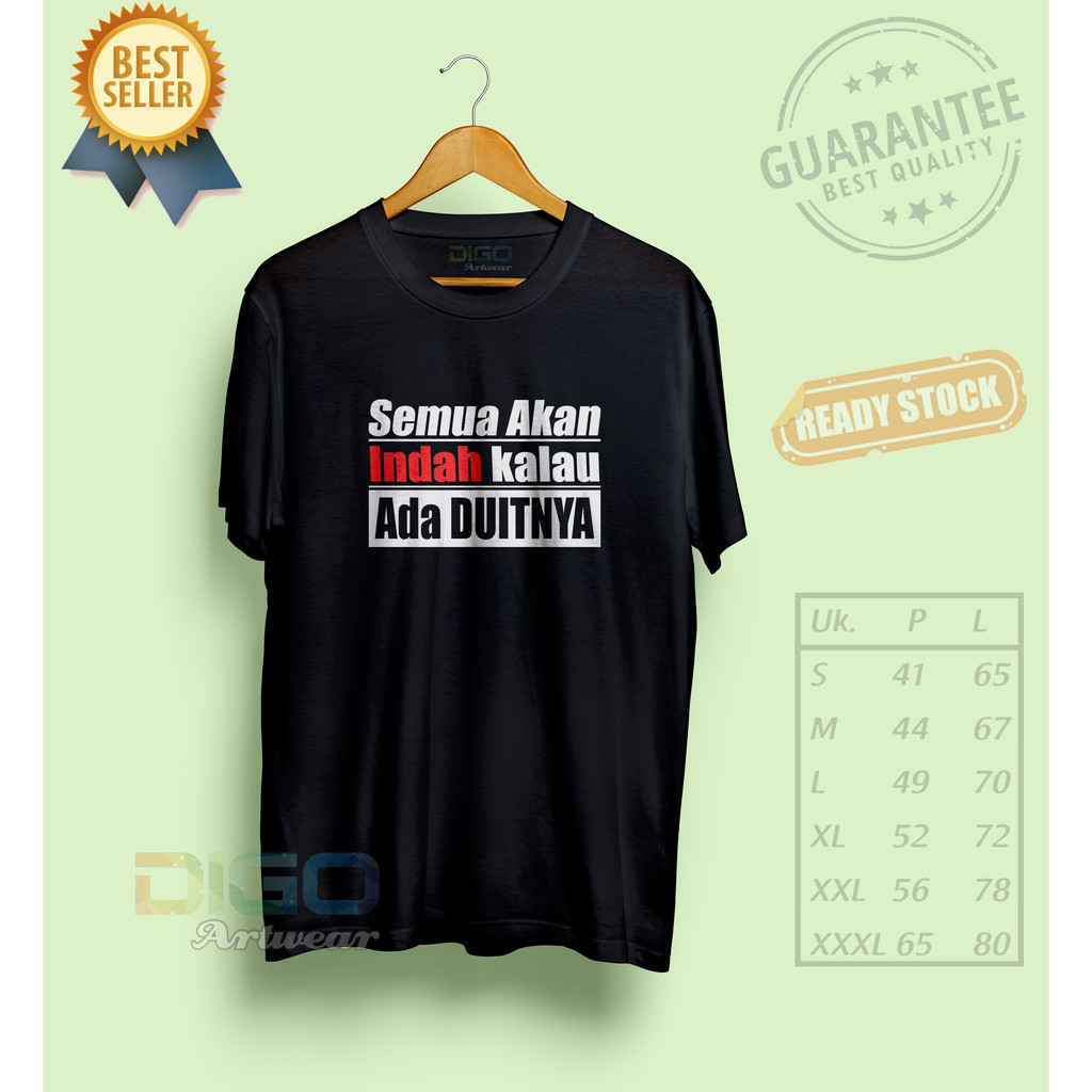 Kaos Kata Lucu Semua Akan Indah Kalau Ada Duitnya T Shirt Kata2