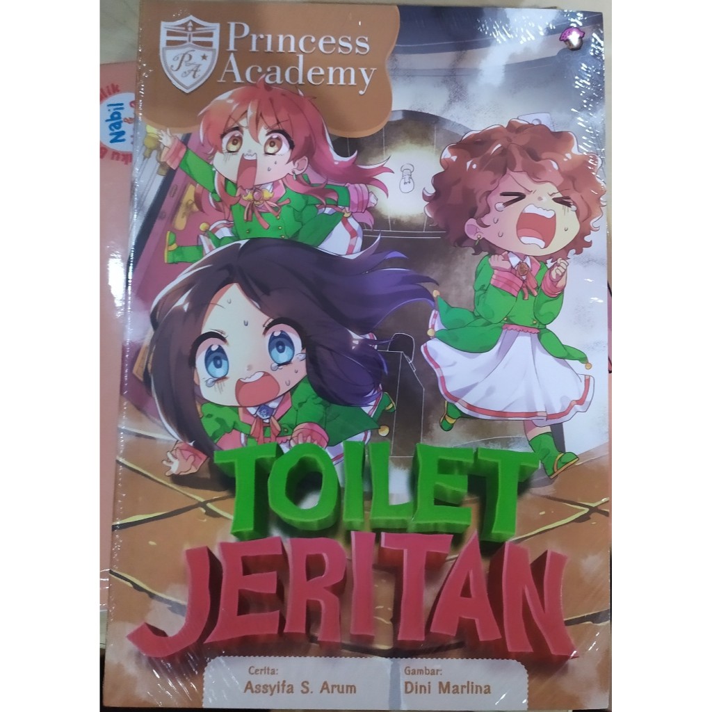 KOMIK PRINCESS ACADEMY: TOILET JERITAN KKPK  ASSYIFA S. ARUM - CURHAT ANAK BANGSA