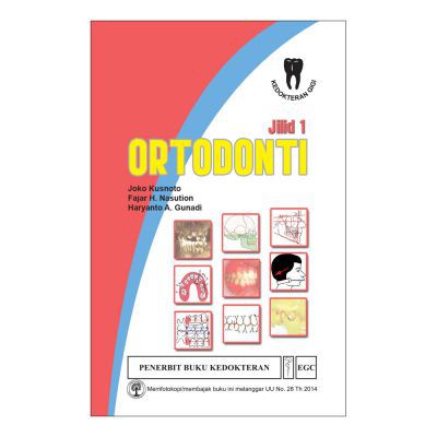 Original Buku Ajar Ortodonti, Jilid 1