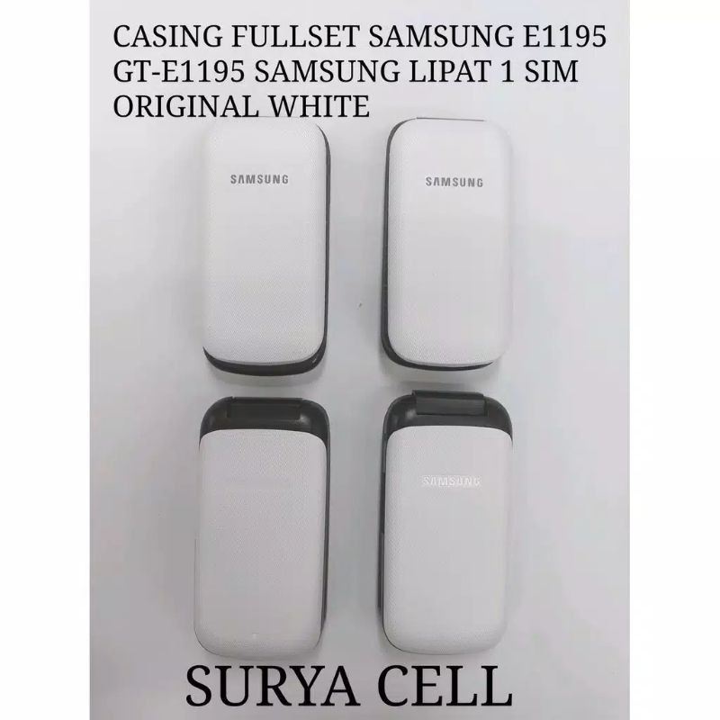CASING FULLSET SAMSUNG E1195 GT-E1195 SAMSUNG LIPAT 1 SIM ORIGINAL WHITE