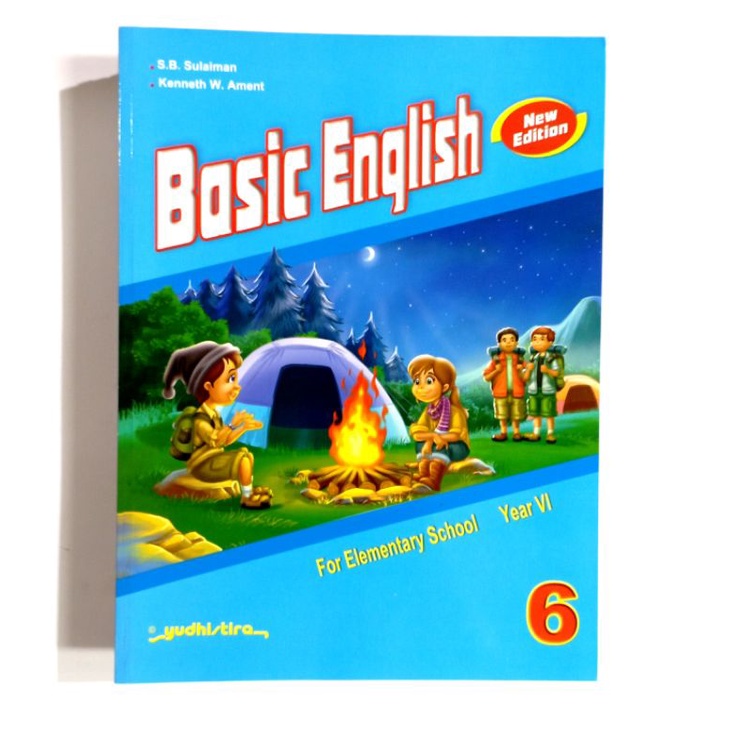 BASIC ENGLISH KELAS 1,2,3,4,5,6 SD ( S. B. SULAIMAN dkk.) YUDISTIRA