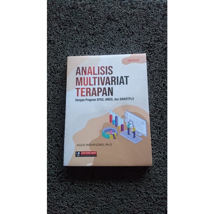 Buku Analisis Multivariat Terapan dengan Program SPSS, AMOS, dan SMARTPLS (Edisi Kedua) Ori Terapibu