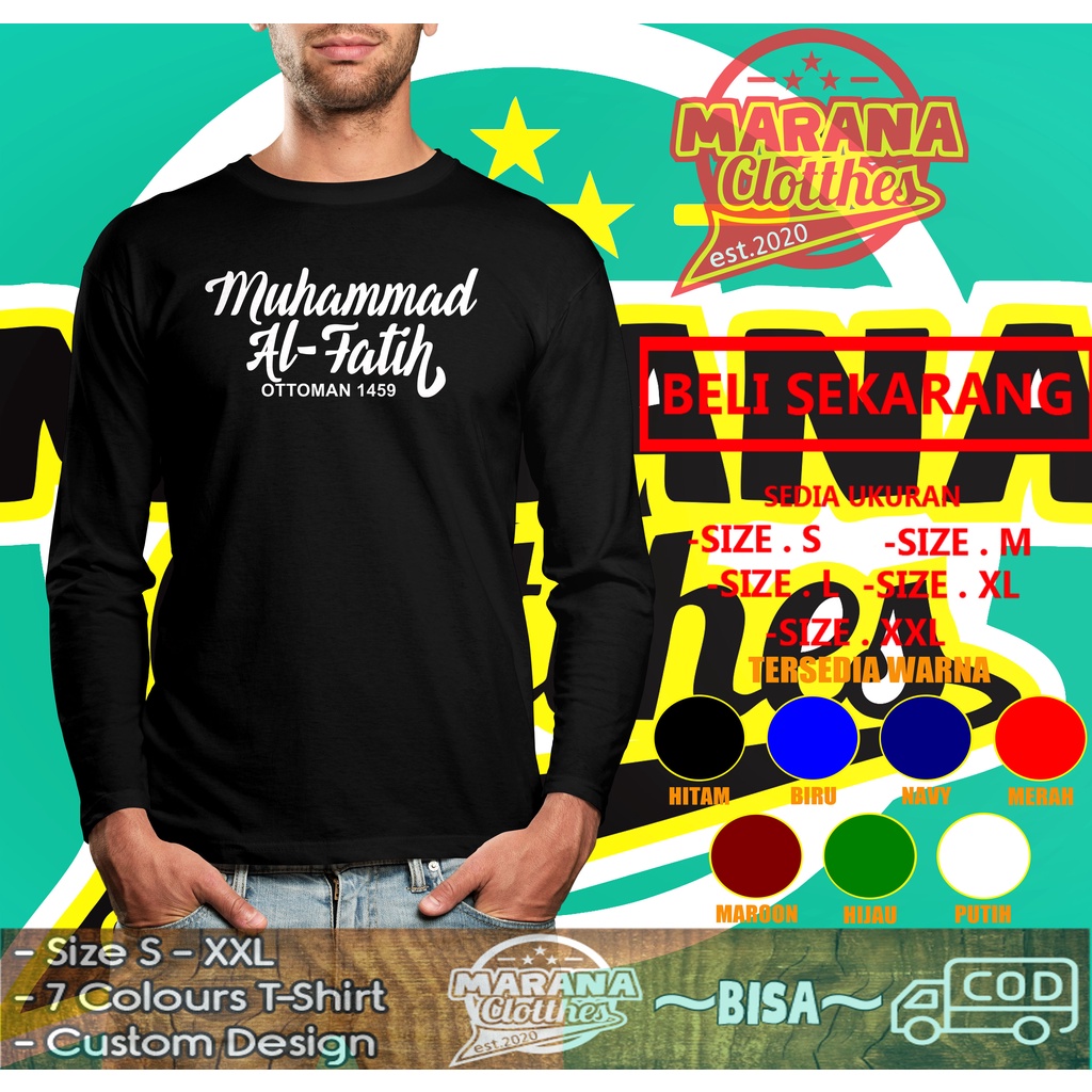 Kaos Dakwah Muhammad Al-Fatih Lengan Panjang Baju Muslim