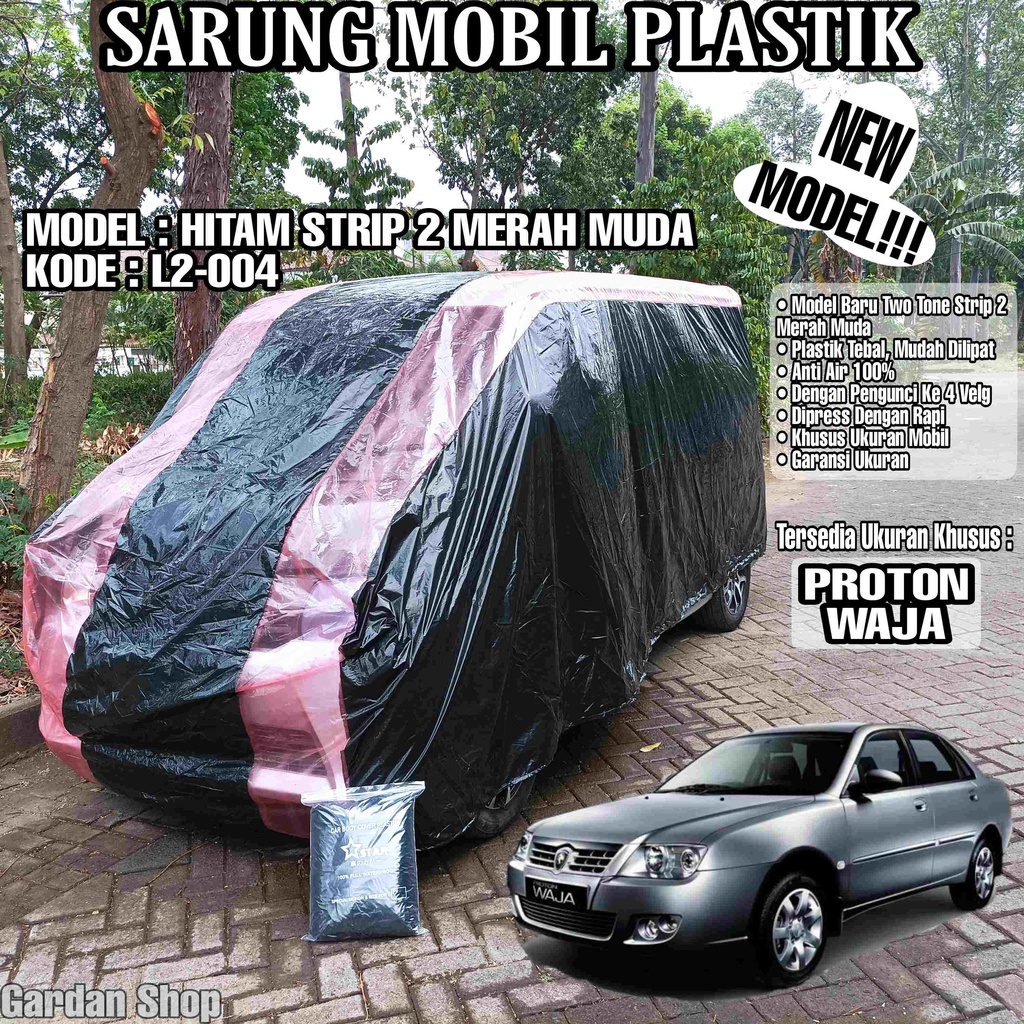 Sarung Mobil Plastik PROTON WAJA Hitam Strip 2 Merah Muda Full Anti Air Full Waterproof