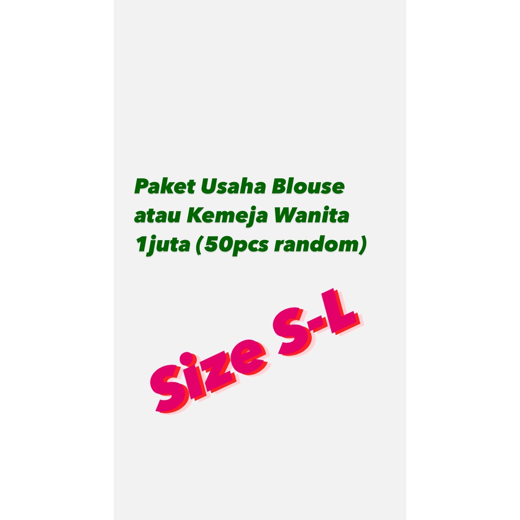 Paket Usaha Baju Blouse / Kemeja Wanita