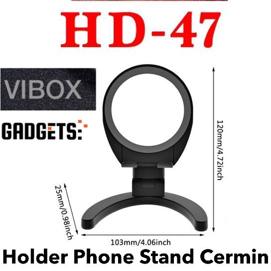 MINIGO~HD-47 - Holder Folding Desktop Stand Cermin Holder HP HD47 HOLDER HANDPHONE MEJA BISA JADI CERMIN