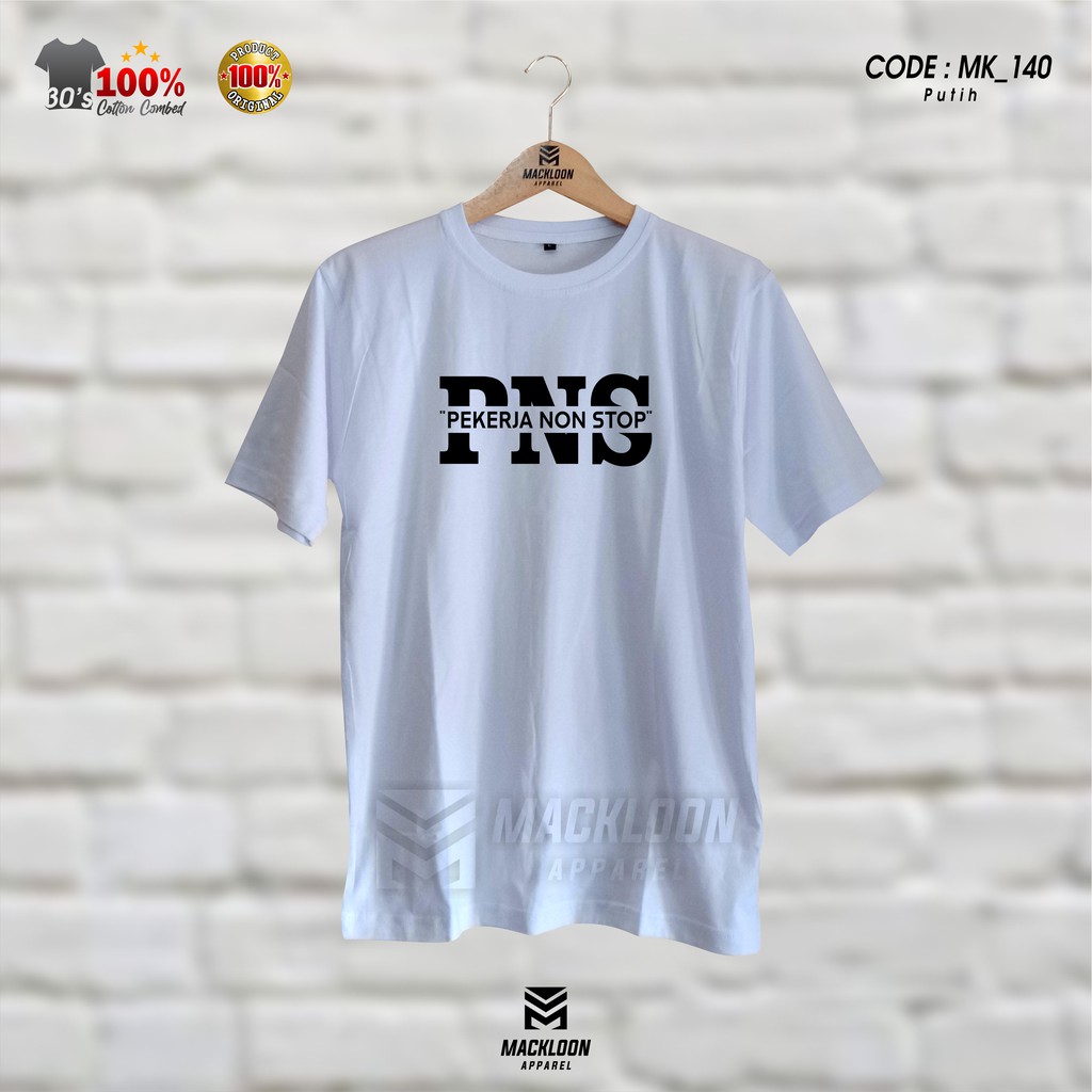 Kaos Distro Premium Atasan Pria Wanita Plesetan PNS Pekerja Non Stop New Trend 2021 100% ORIGINAL