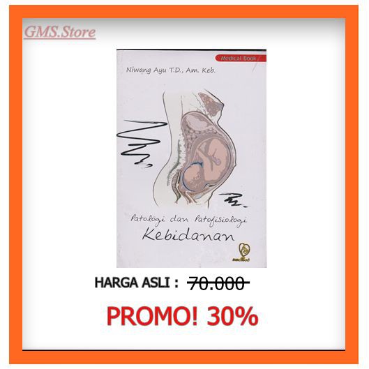 

BUKU PATOLOGI DAN PATOFISIOLOGI KEBIDANAN