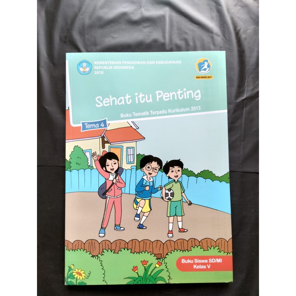 Buku Siswa Tematik Dikbud Tema 4 K13 SD/MI Kelas 5