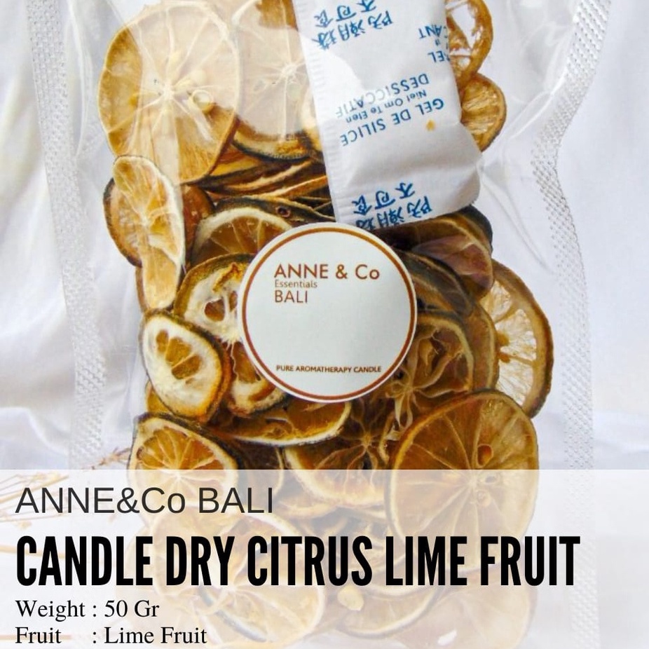

ANNE&CO BALI DRY CITRUS LIME FRUIT 50 Gr