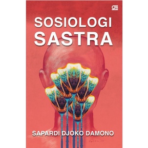 Sosiologi Sastra (karya Sapardi Djoko Damono)