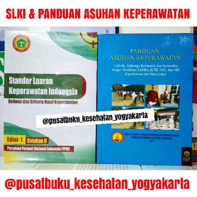 Paket 2 Buku SLKI Standar Luaran dan Panduan Asuhan Keperawatan Nanda Nic Noc TERMURAH