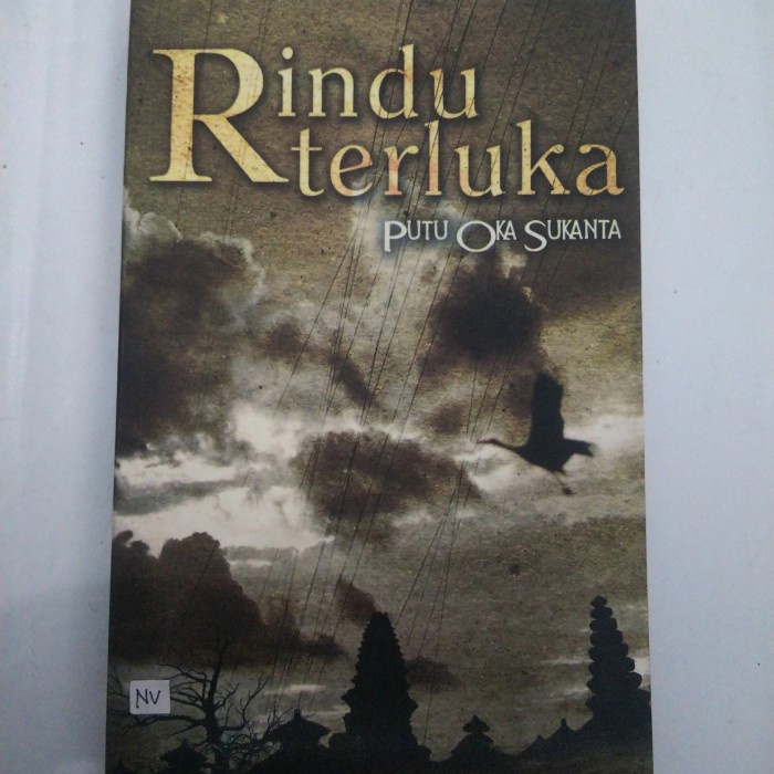NOVEL RINDU TERLUKA PUTU OKA SUKANTA