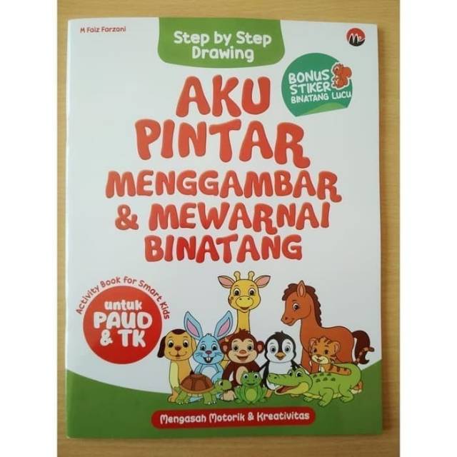 Aku Pintar Menggambar & Mewarnai Binatang