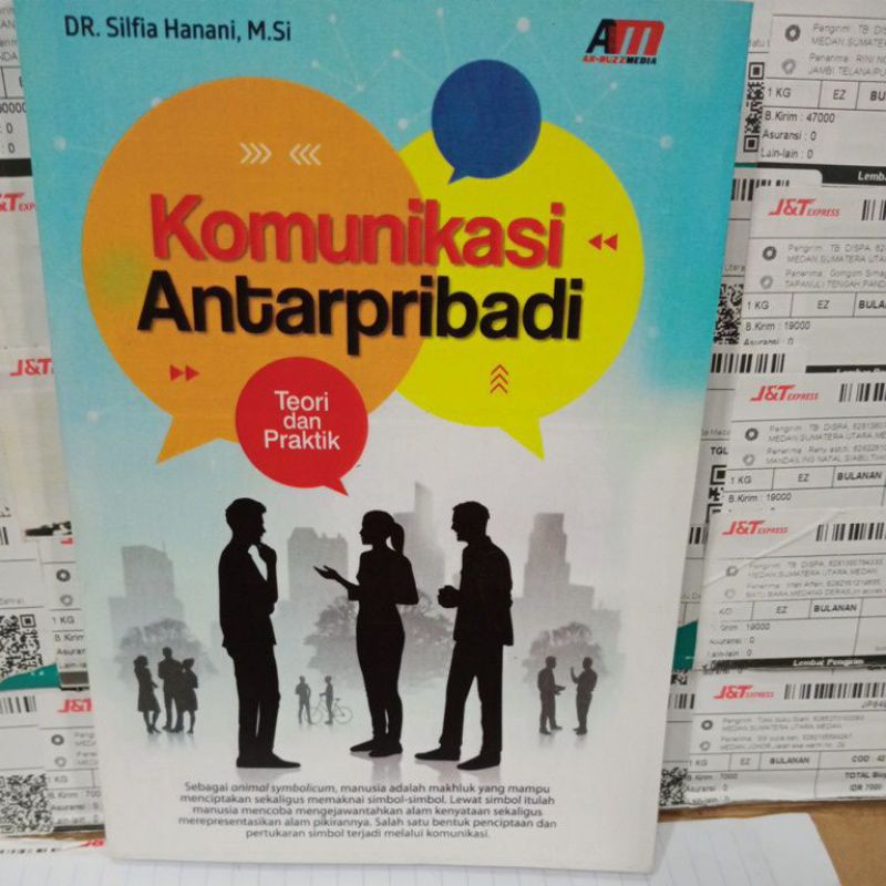 KOMUNIKASI ANTARPRIBADI BY DR SILFIA HANANI
