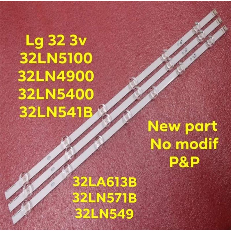 LAMPU LED BL BACKLIGHT 32LN5100 32LN541B 32LN4900 32LN571B 32LN549 32LN549C 32LA613B 32LA6130