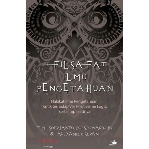 FILSAFAT ILMU PENGETAHUAN–SOERJANTO dan ALEXANDER