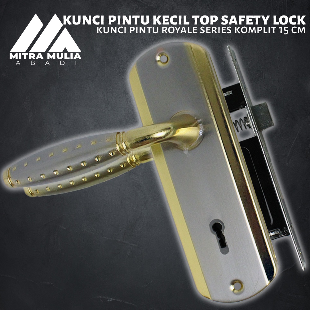 Kunci Pintu Kecil Top Safety Lock Komplit | Royale Series | 15CM | handle kunci pintu kumplit