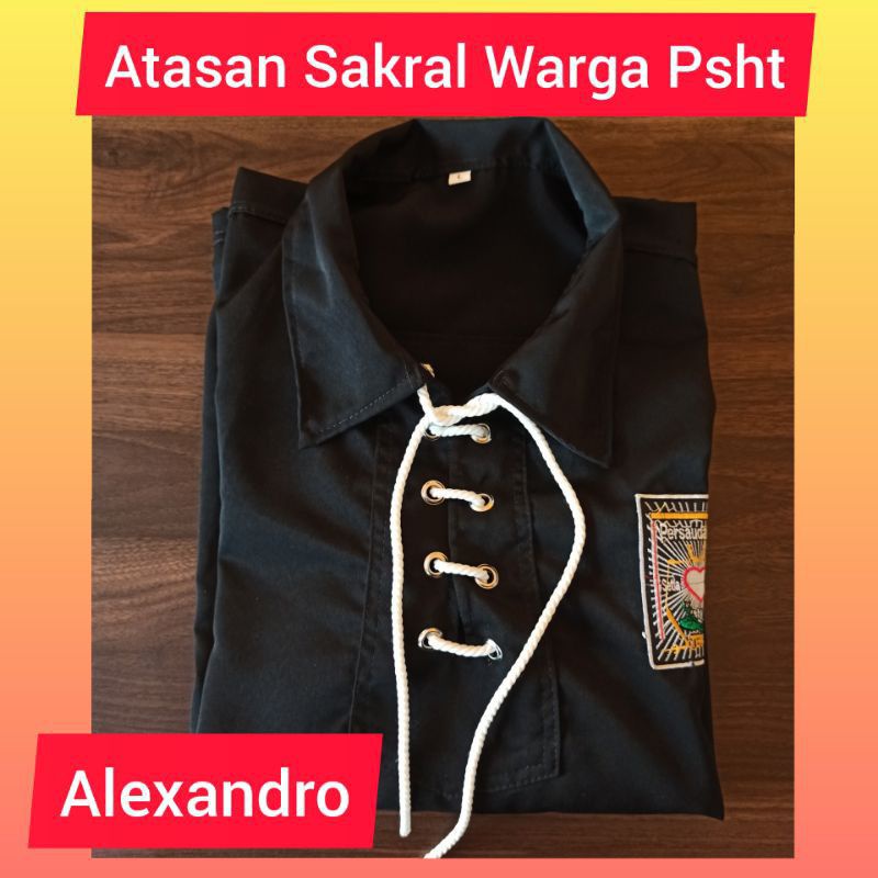 (BISA COD) ATASAN SAKRAL WARGA PSHT ALEXANDRO