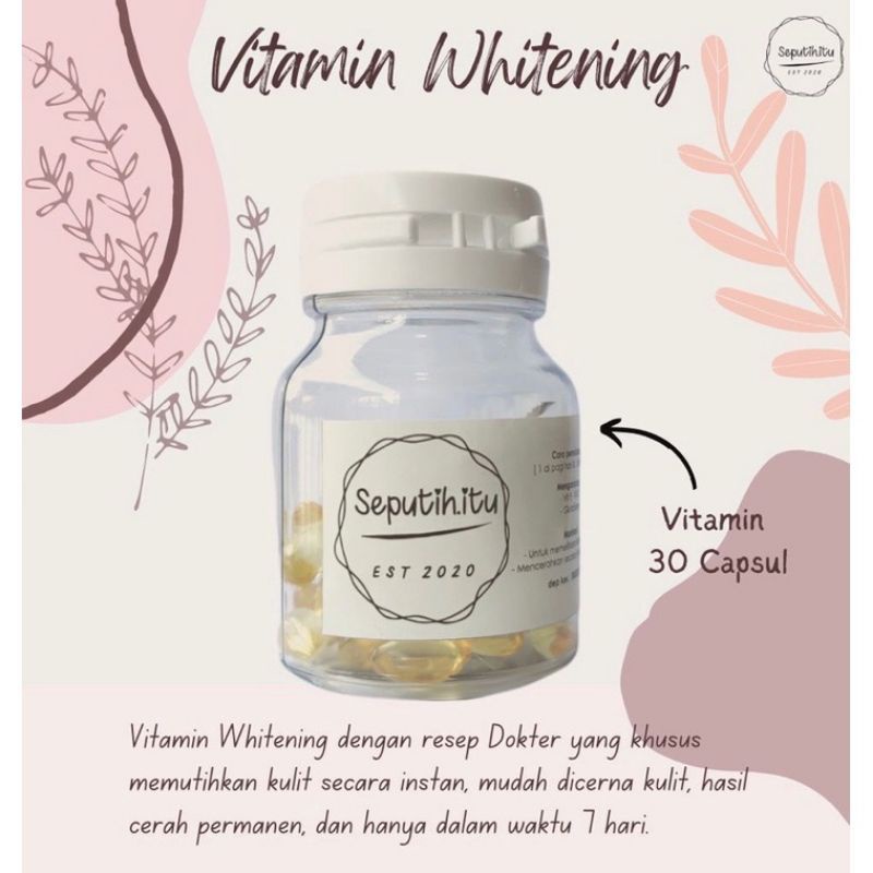VITAMIN WHITENING SEPUTIH.ITU ORIGINAL