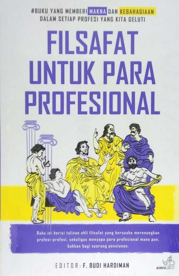 Filsafat Untuk Para Profesional - Gramedia