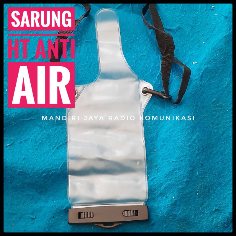 Sarung HT anti air buat baofeng icom alinco weirwei ucom yaesu