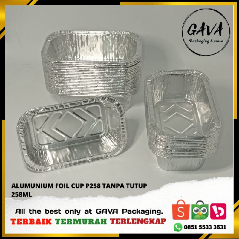 Alumunium Foil Cup Tray P258 Ukuran 258 Ml Tanpa Tutup