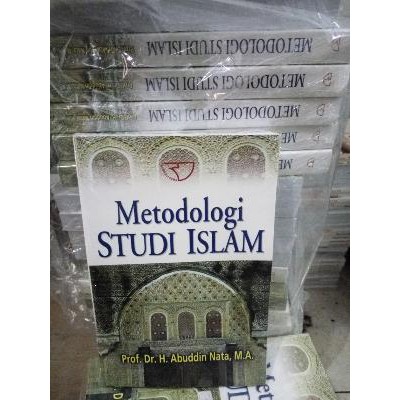 Metodologi Studi Islam Prof Dr H Abuddin Nata Rajawali Shopee Indonesia