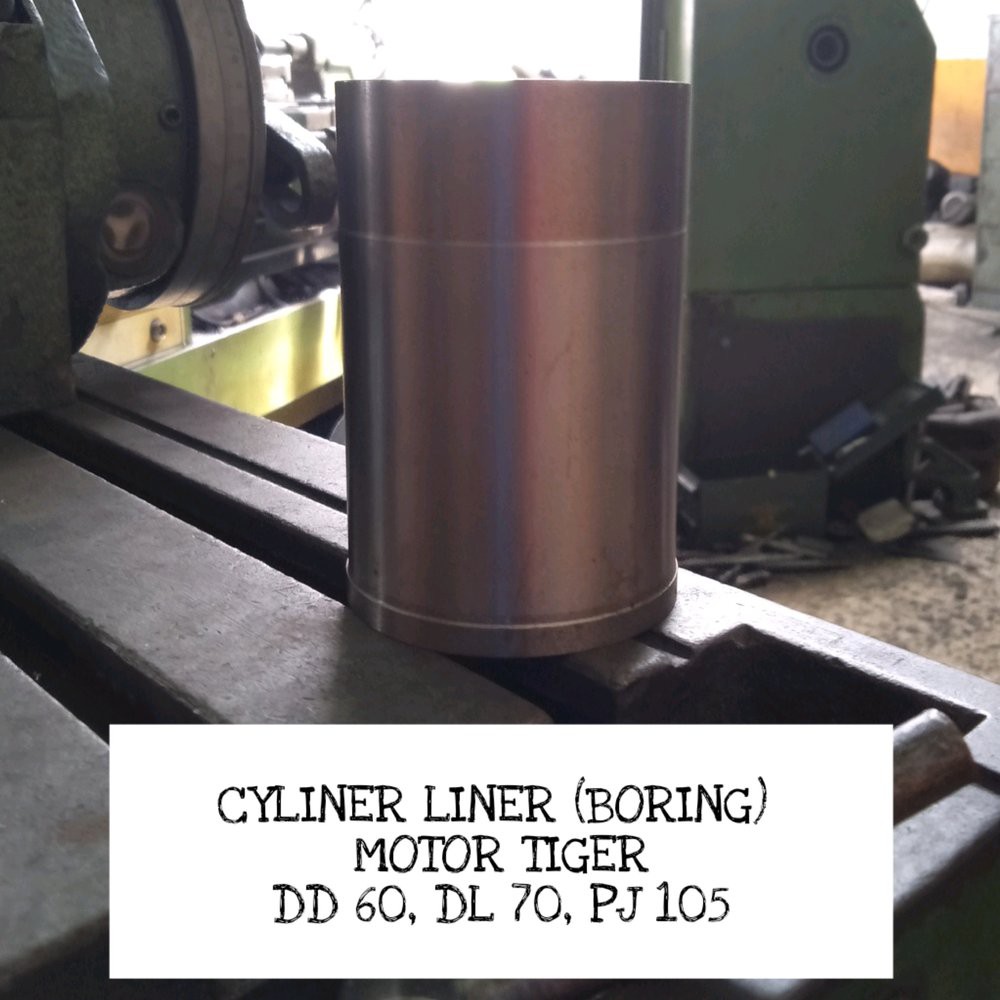 CYLINER LINER - BORING MOTOR TIGER
