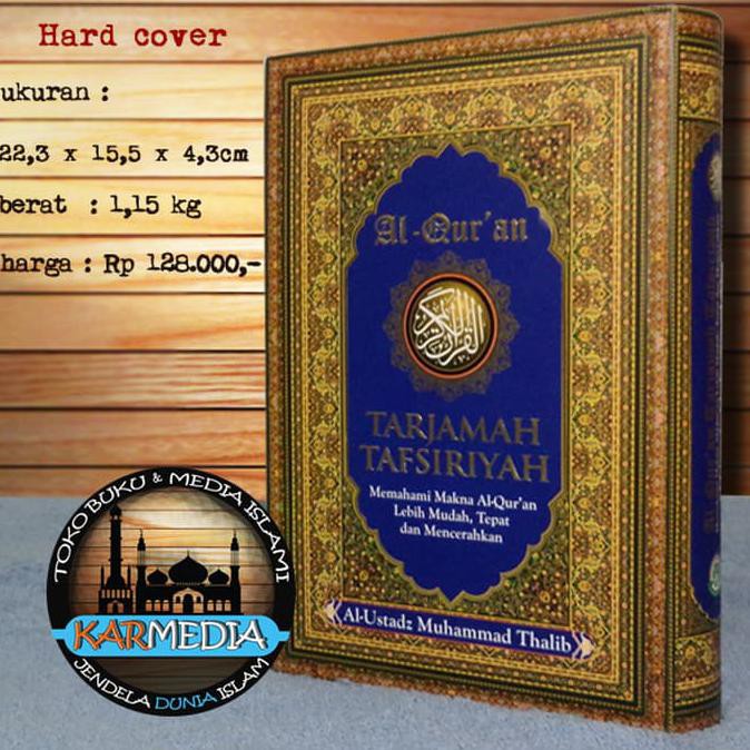 Al-Qur'an Tarjamah Tafsiriyah Al Ustadz Muhammad Thalib - Karmedia