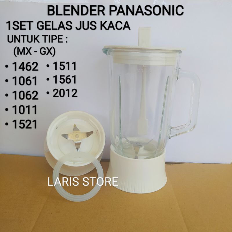 Gelas Tabung jus Kaca + Pisau 1set Blender Panasonic MX GX 1462 1061 1062 1011 1521 1511 1561 2012