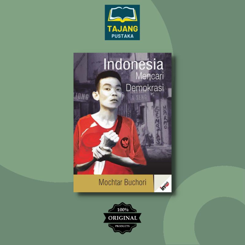 Buku Indonesia Mencari Demokrasi - Mochtar Buchori