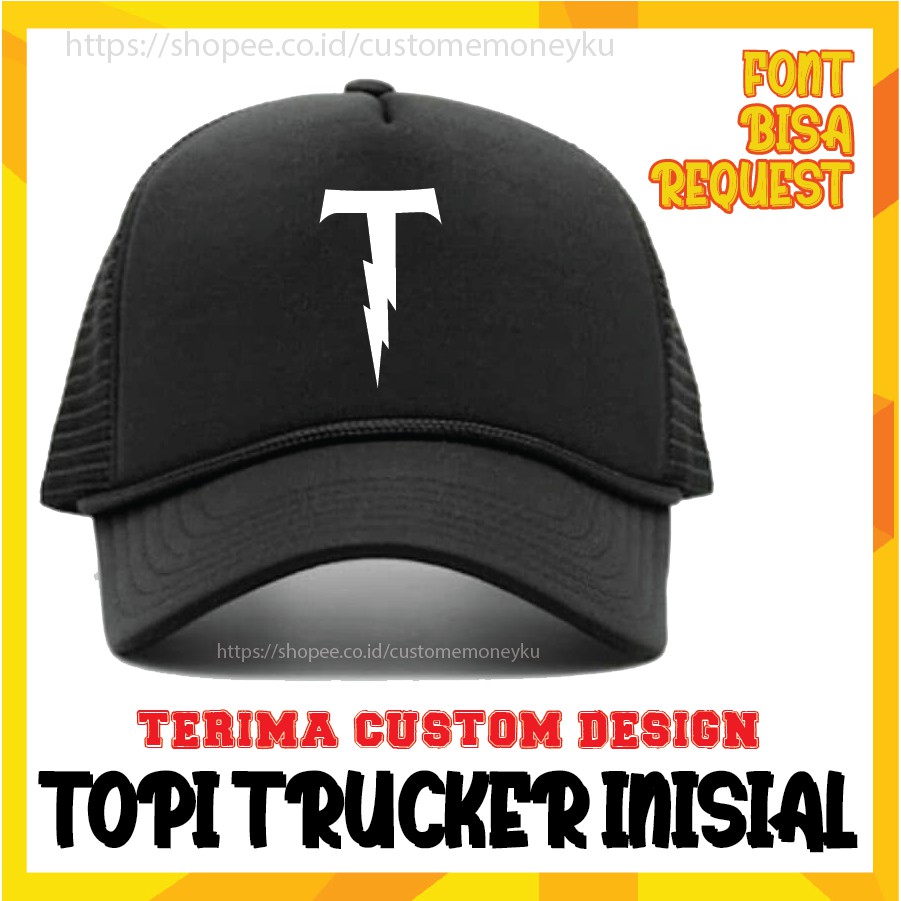 TOPI PRIA WANITA CETAK INISIAL HURUF T TOPI JARING TRUCKER - CUSTOM PREMIUM