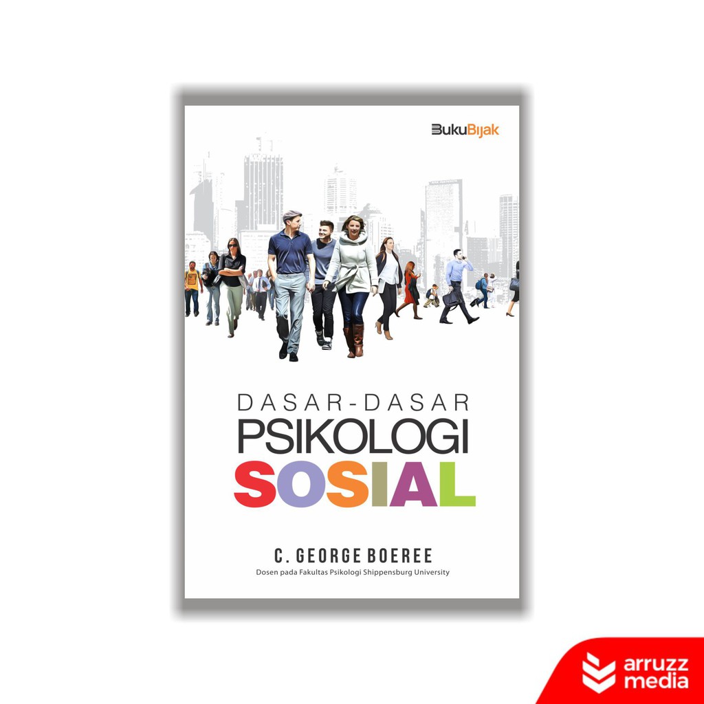 

Buku Dasar-Dasar Psikologi Sosial