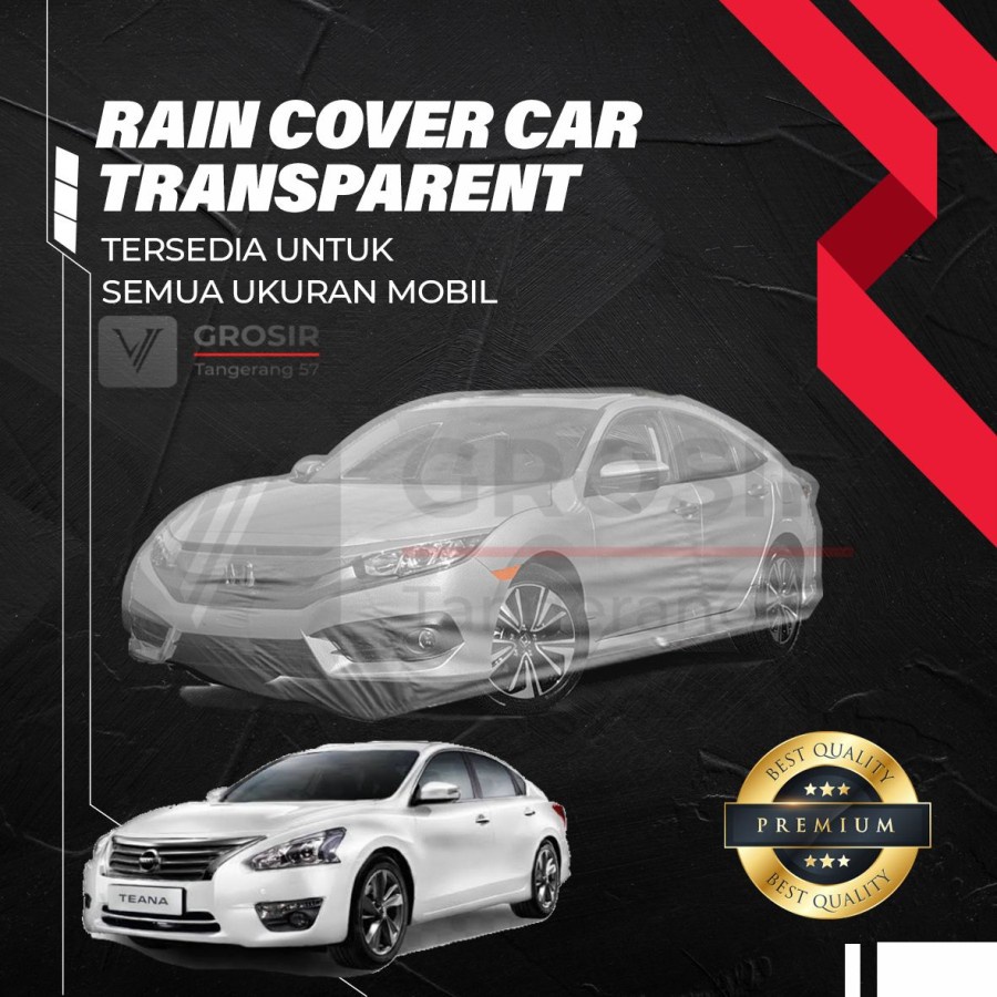 Sarung Mobil Transparan ALL NEW TEANA L33 2013-2021 Transparent Body Cover ALL NEW TEANA L33