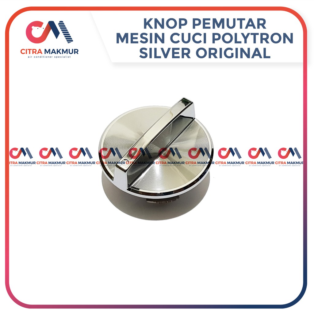 Knop Pemutar Polytron Silver perak Metal kilat Original Tombol Mesin Cuci Asli