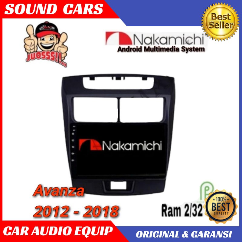 Head Unit Android NAKAMICHI AVANZA NEW Android NAKAMICHI 3102i AVANZA Best Quality Garansi Original