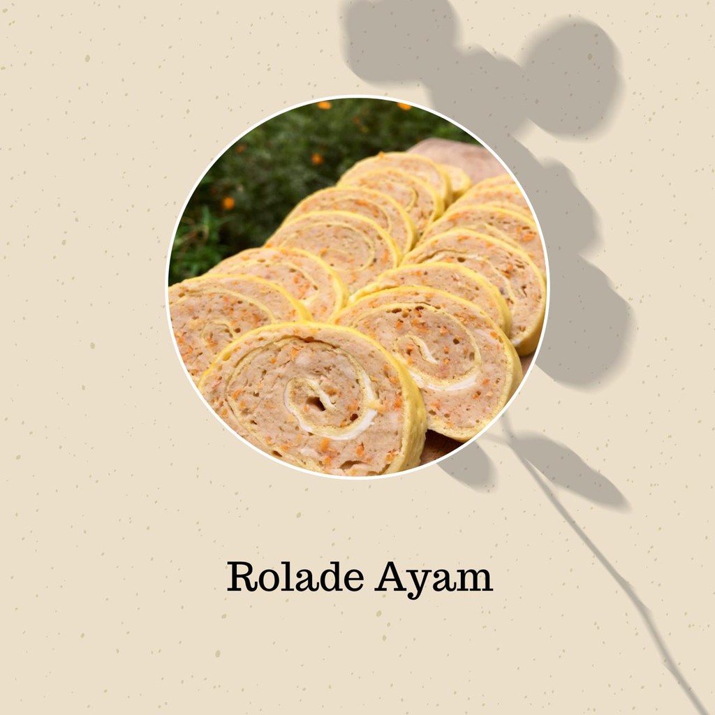 

ROLADE AYAM - Frozen Food