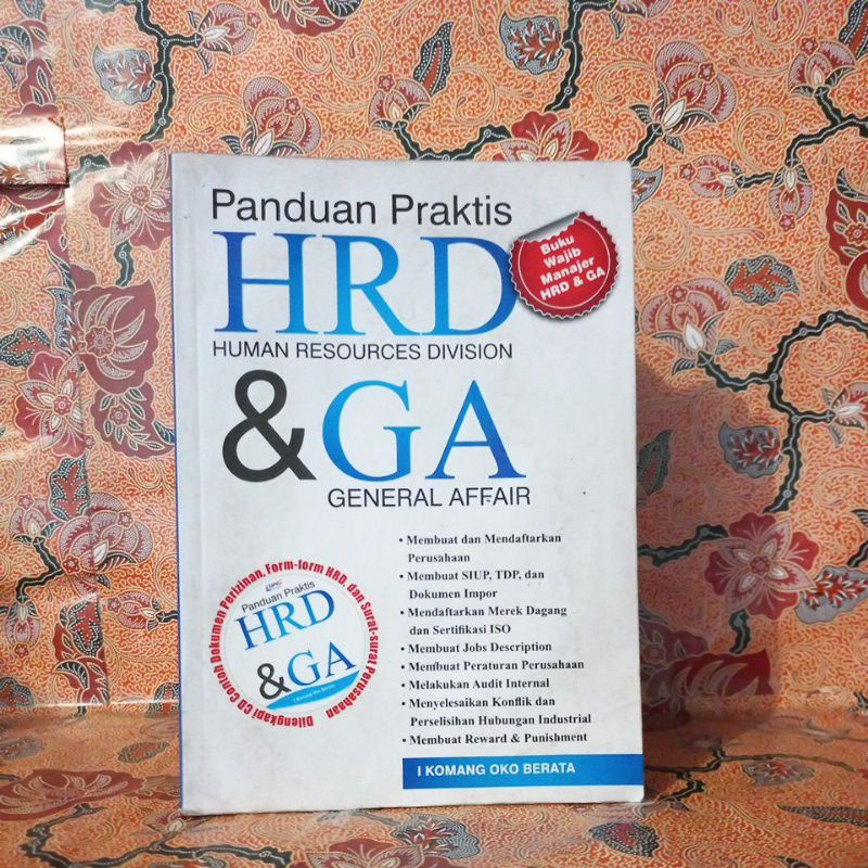 Buku Pengembangan Diri - Panduan Praktis HRD & GA (Buku Wajib Manajer HRD & GA)