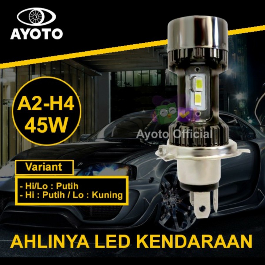 Lampu LED Mobil Ayoto(2pcs) A2-H4 PNP 45 Watt 10000LM-P/P Angel Eyes - P/K Angel Eyes