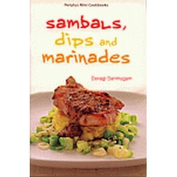 Periplus Mini cookbooks - Sambals, Dips & Marinades - 9780794606749 - Buku Ori Periplus