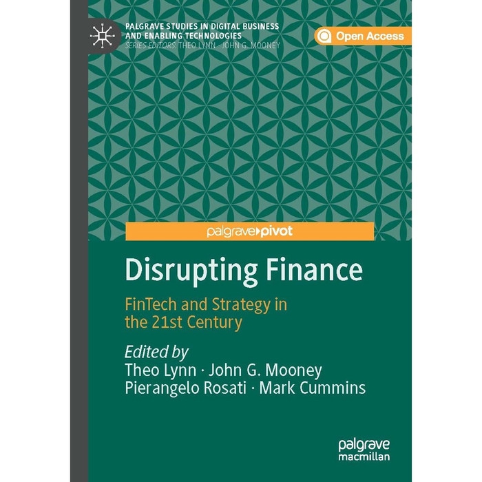 

Buku Disrupting Finance_ FinTech and Strategy in the 21st Century - HARD COVER