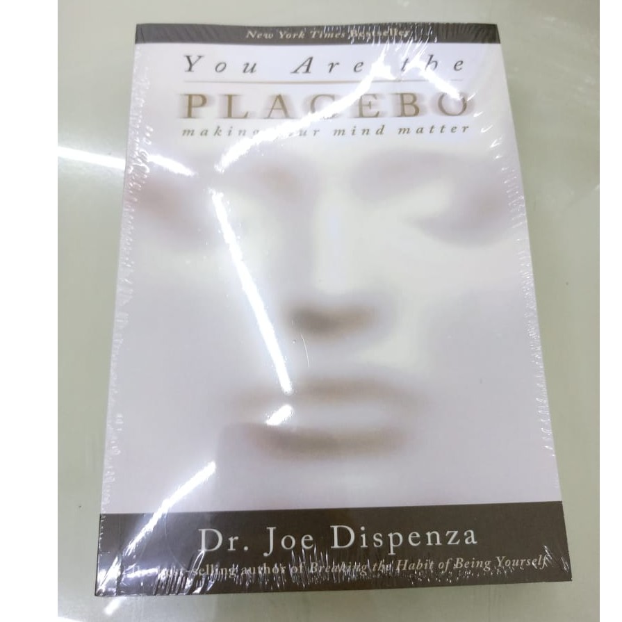 You Are the Placebo by Joe Dispenza (Softcover / Self Help)