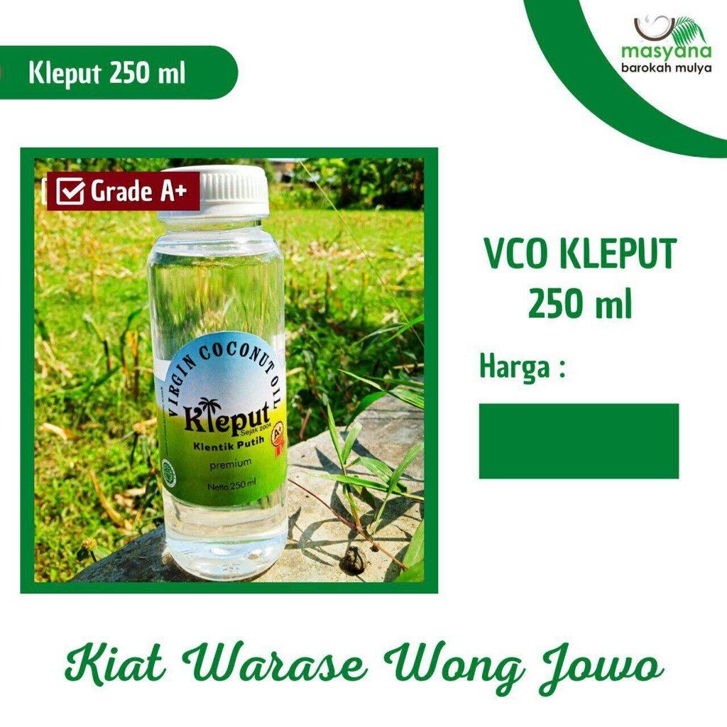 

Klentik Putih (Kleput) 250 ml Virgin Coconut Oil (VCO) Minyak Kelapa Murni Grade A+ 100% Pure