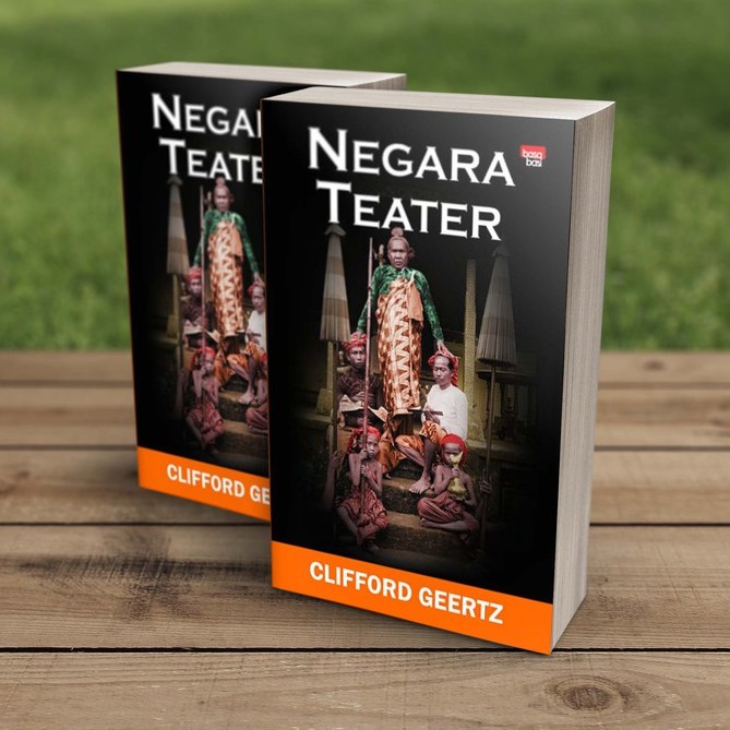 Buku Negara Teater - Clifford Geertz