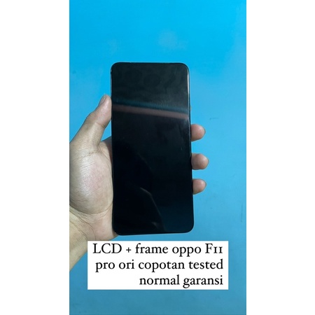 lcd + frame oppo F11pro ori copotan