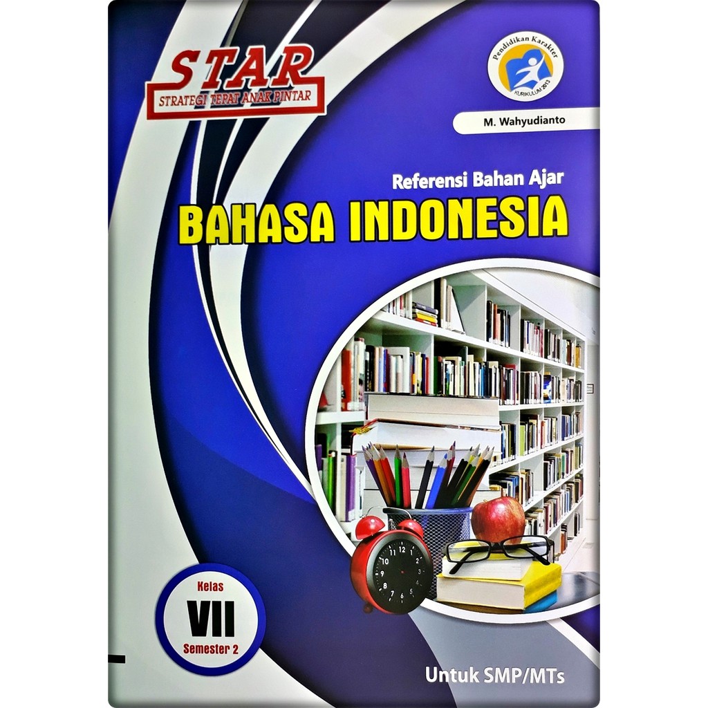 Isi Buku Lks Bahasa Indonesia Kelas 7 Semester 2 Guru Paud