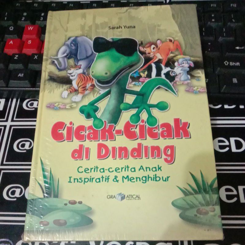 

BUKU CERITA-CERITA ANAK INSPIRATIF & MENGHIBUR CICAK-CICAK DI DINDING