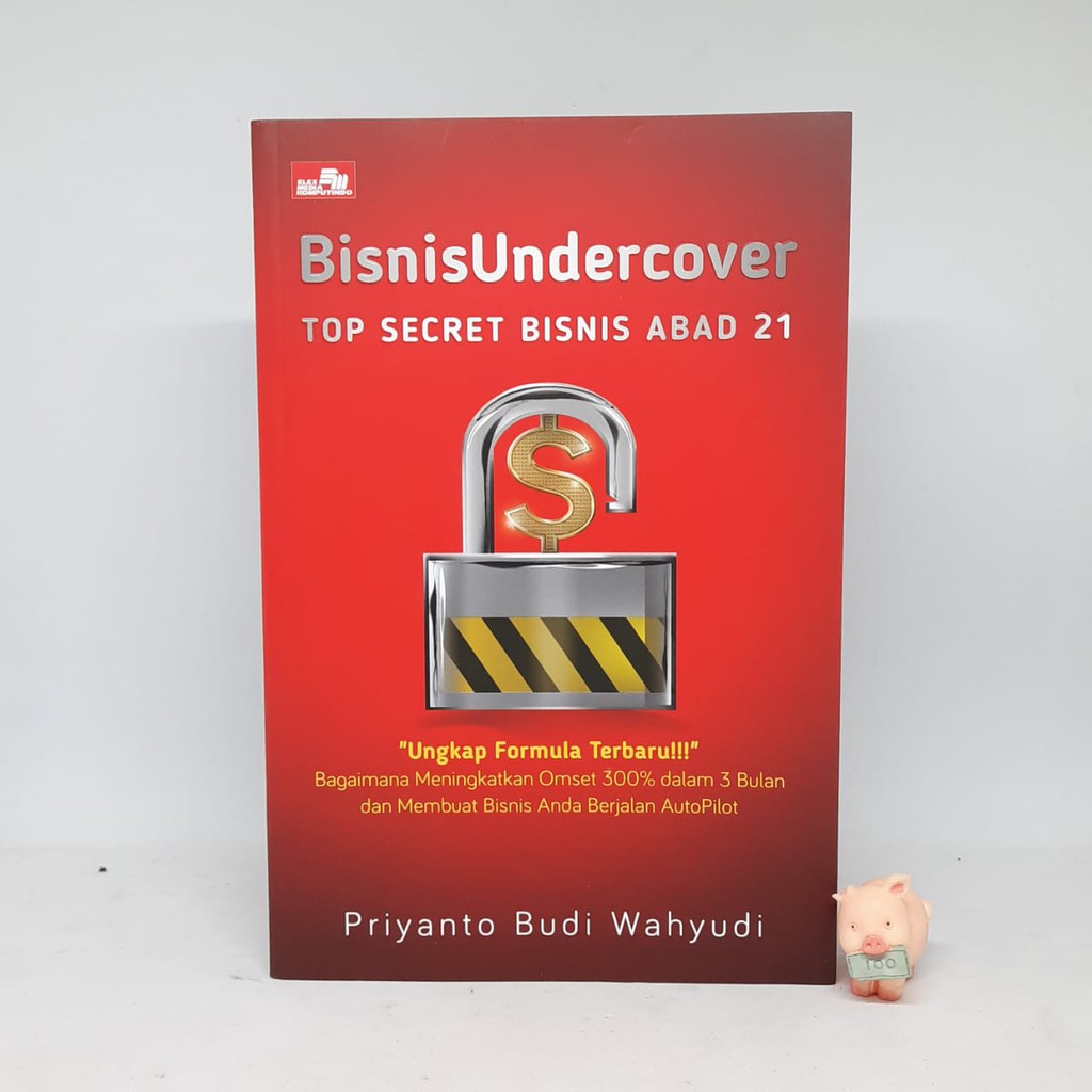 BISNIS UNDERCOVER - Priyanto Budi Wahyudi