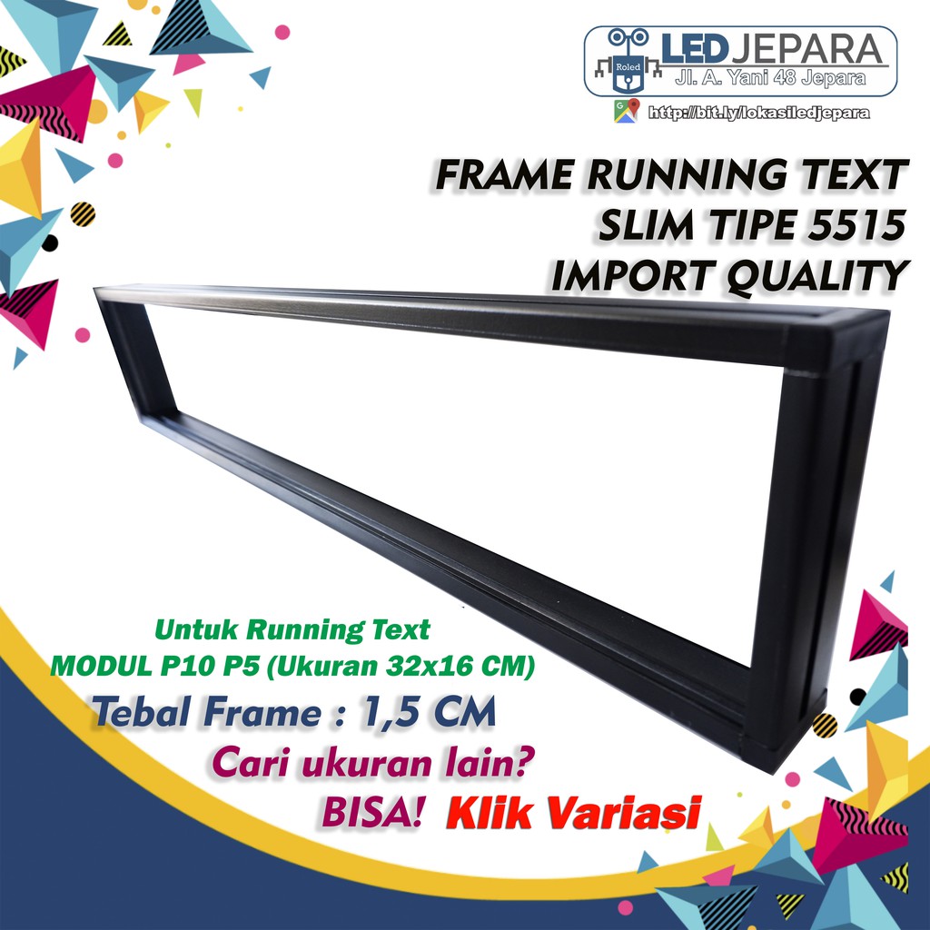 FRAME RUNNING TEXT SLIM 160X16 CM 5 MODUL P10 P5 TIPE 5515